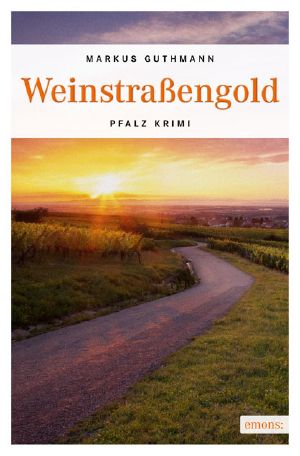 [Röder & Hellinger 05] • Weinstraßen Gold